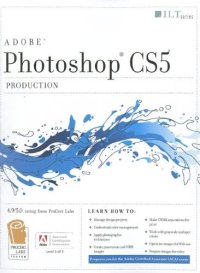 cover of the book Photoshop CS5: Production, Student Manual  