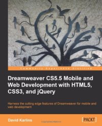 cover of the book Dreamweaver CS5.5 Mobile and Web Development with HTML5, CSS3, and jQuery  