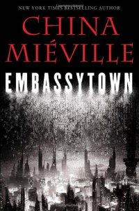 cover of the book Embassytown  