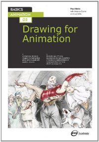 cover of the book Basics Animation: Drawing for Animation  