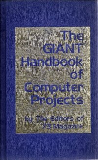 cover of the book The GIANT handbook of computer projects  