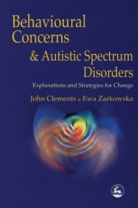 cover of the book Behavioural Concerns and Autistic Spectrum Disorders  