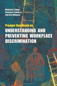 cover of the book Praeger Handbook on Understanding and Preventing Workplace Discrimination Two Volumes 2 volumes  