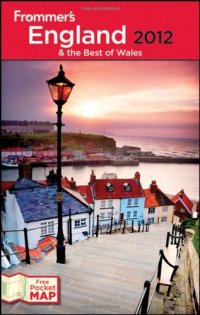 cover of the book Frommer's England and the Best of Wales 2012  