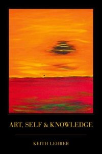 cover of the book Art, Self and Knowledge  