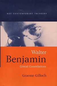 cover of the book Walter Benjamin : Critical Constellations  