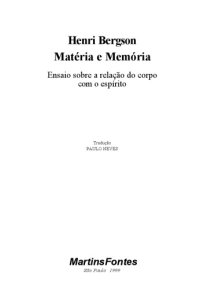 cover of the book MATERIA E MEMORIA: ENSAIO SOBRE A RELAçAO DO CORPO COM O ESPIRITO  