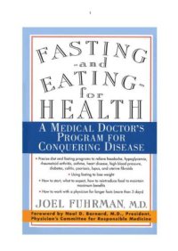 cover of the book Fasting and Eating for Health: A Medical Doctor's Program for Conquering Disease  