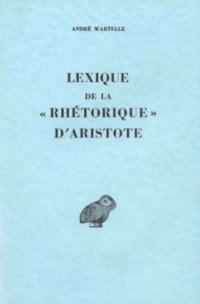 cover of the book Lexique de la Rhétorique d'Aristote