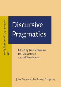 cover of the book Discursive Pragmatics (Handbook of Pragmatics Highlights)  