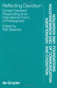 cover of the book Reflecting Davidson: Donald Davidson responding to an international forum of philosophers  