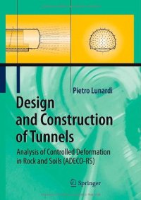 cover of the book Design and Construction of Tunnels: Analysis of controlled deformation in rocks and soils (ADECO-RS)