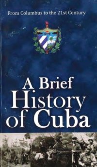 cover of the book A Brief History of Cuba  