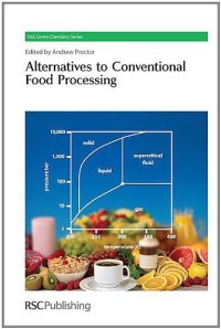 cover of the book Alternatives to Conventional Food Processing (RSC Green Chemistry)  