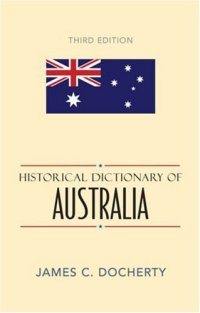 cover of the book Historical Dictionary of Australia (Historical Dictionaries of Asia, Oceania, and the Middle East)  