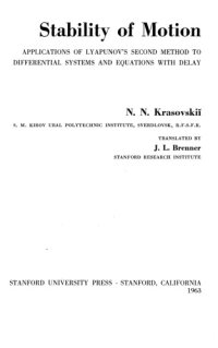 cover of the book Stability of Motion: Applications of Lyapunov's Second Method to Differential Systems and Equations With Delay  