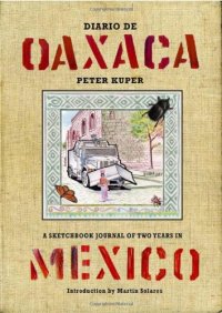 cover of the book Diario de Oaxaca: A Sketchbook Journal of Two Years in Mexico  