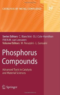 cover of the book Phosphorus Compounds: Advanced Tools in Catalysis and Material Sciences