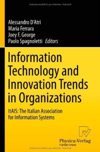 cover of the book Information Technology and Innovation Trends in Organizations: ItAIS: The Italian Association for Information Systems    