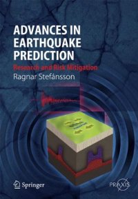 cover of the book Advances in Earthquake Prediction: Research and Risk Mitigation 