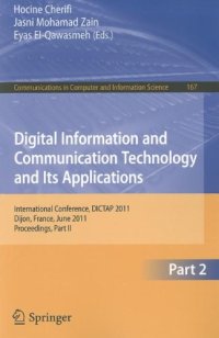 cover of the book Digital Information and Communication Technology and Its Applications: International Conference, DICTAP 2011, Dijon, France, June 21-23, 2011, Proceedings, Part II