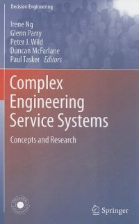 cover of the book Complex Engineering Service Systems: Concepts and Research 