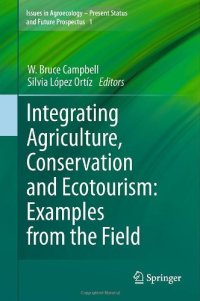 cover of the book Integrating Agriculture, Conservation and Ecotourism: Examples from the Field 