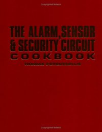 cover of the book The Alarm, Sensor & Security Circuit Cookbook    