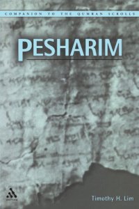 cover of the book Pesharim (Companion to the Qumran Scrolls)  