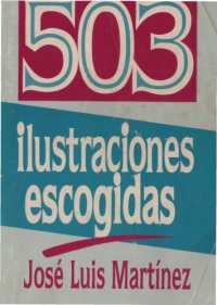 cover of the book 503 ilustraciones escogidas  