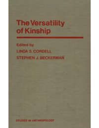 cover of the book The Versatility of Kinship: Essays Presented to Harry W. Basehart (Studies in Anthropology)  