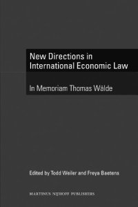 cover of the book New Directions in International Economic Law: In Memoriam Thomas Walde    