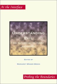 cover of the book Understanding Evil: An Interdisciplinary Approach 