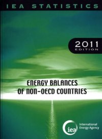 cover of the book Energy Balances of non-OECD Countries 2011 (IEA Statistics) 