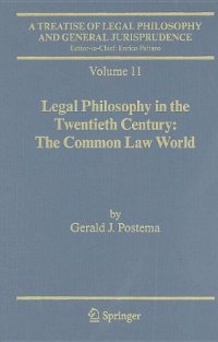 cover of the book A Treatise of Legal Philosophy and General Jurisprudence: Volume 11: Legal Philosophy in the Twentieth Century: The Common Law World