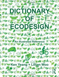 cover of the book Dictionary of Ecodesign: An Illustrated Reference    