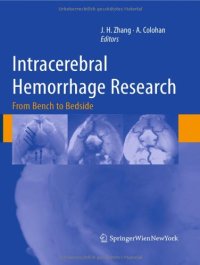 cover of the book Intracerebral Hemorrhage Research: From Bench to Bedside