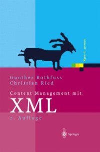 cover of the book Content Management mit XML: Grundlagen und Anwendungen