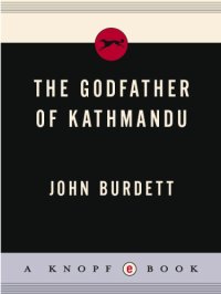 cover of the book The Godfather of Kathmandu 