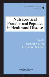 cover of the book Nutraceutical Proteins and Peptides in Health and Disease (Nutraceutical Science and Technology) 