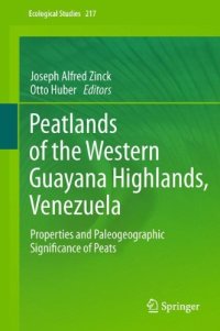 cover of the book Peatlands of the Western Guayana Highlands, Venezuela: Properties and Paleogeographic Significance of Peats 