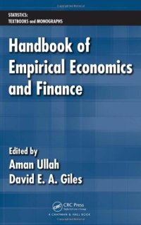 cover of the book Handbook of Empirical Economics and Finance (STATISTICS: Textbooks and Monographs) 