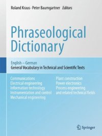 cover of the book Phraseological Dictionary English - German: General Vocabulary in Technical and Scientific Texts