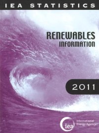 cover of the book Renewables Information 2011  (IEA Statistics) 