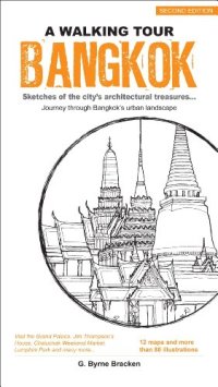 cover of the book A Walking Tour: Bangkok, 2nd Edition (Walking Tour) 