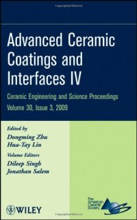 cover of the book Advanced Ceramic Coatings and Interfaces IV (Ceramic Engineering and Science Proceedings)    