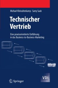 cover of the book Technischer Vertrieb: Eine praxisorientierte Einführung in das Business-to-Business-Marketing