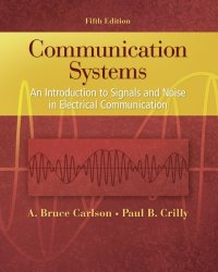 cover of the book Communication Systems: An Introduction to Signals and Noise in Electrical Communication, Fifth Edition    