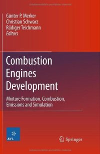 cover of the book Combustion Engines Development: Mixture Formation, Combustion, Emissions and Simulation    