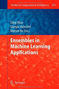 cover of the book Ensembles in Machine Learning Applications 
